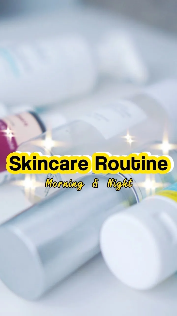 Skincare Routine